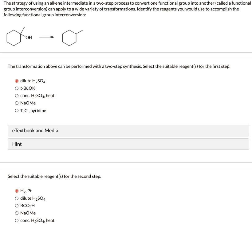 Solved The Strategy Of Using An Alkene Intermediate In A Two Step