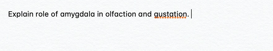 SOLVED Explain Role Of Amygdala In Olfaction And Gustation