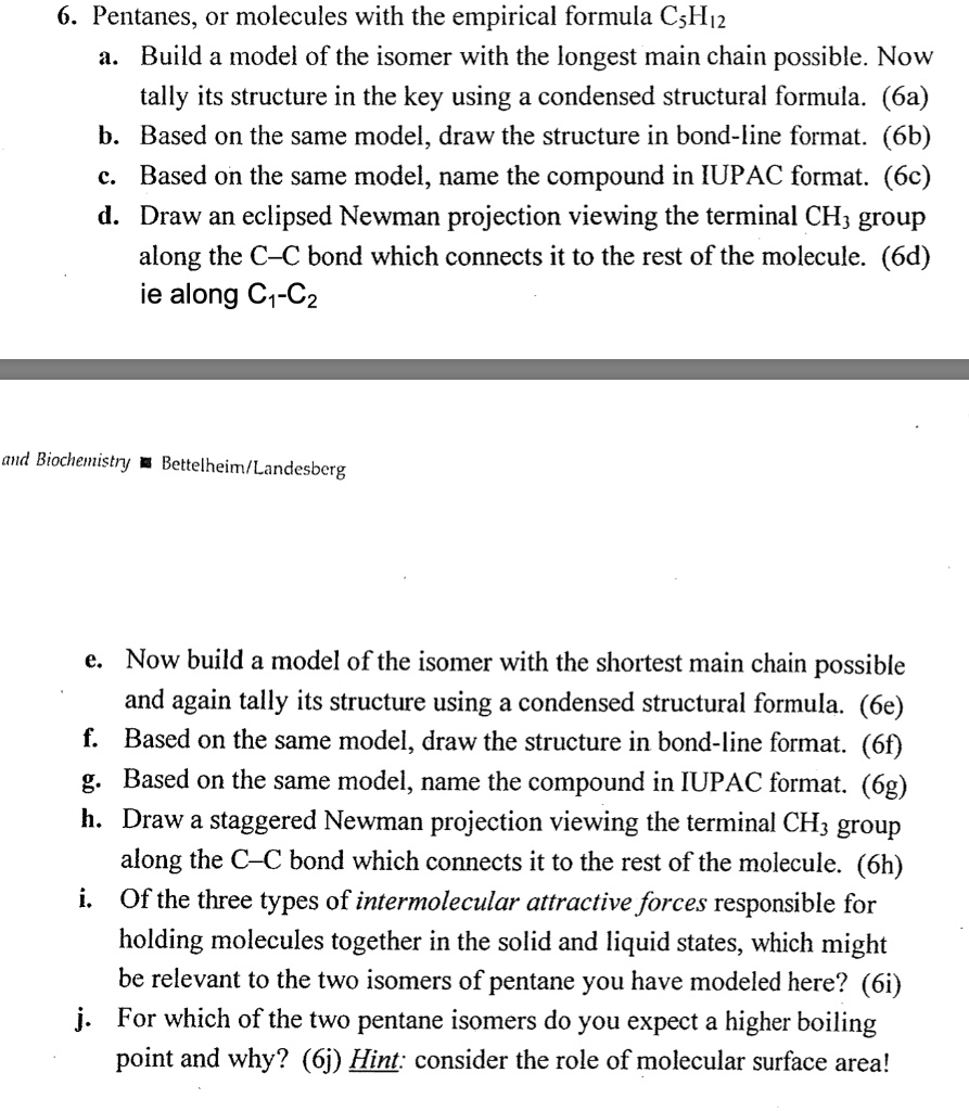 Solved Pentanes Or Molecules With The Empirical Formula Csh Build