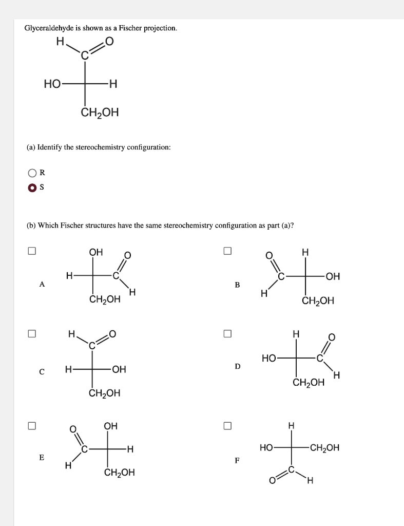 Solved Glyceraldehyde Shown As Fischer Projection H Ho Ch Oh