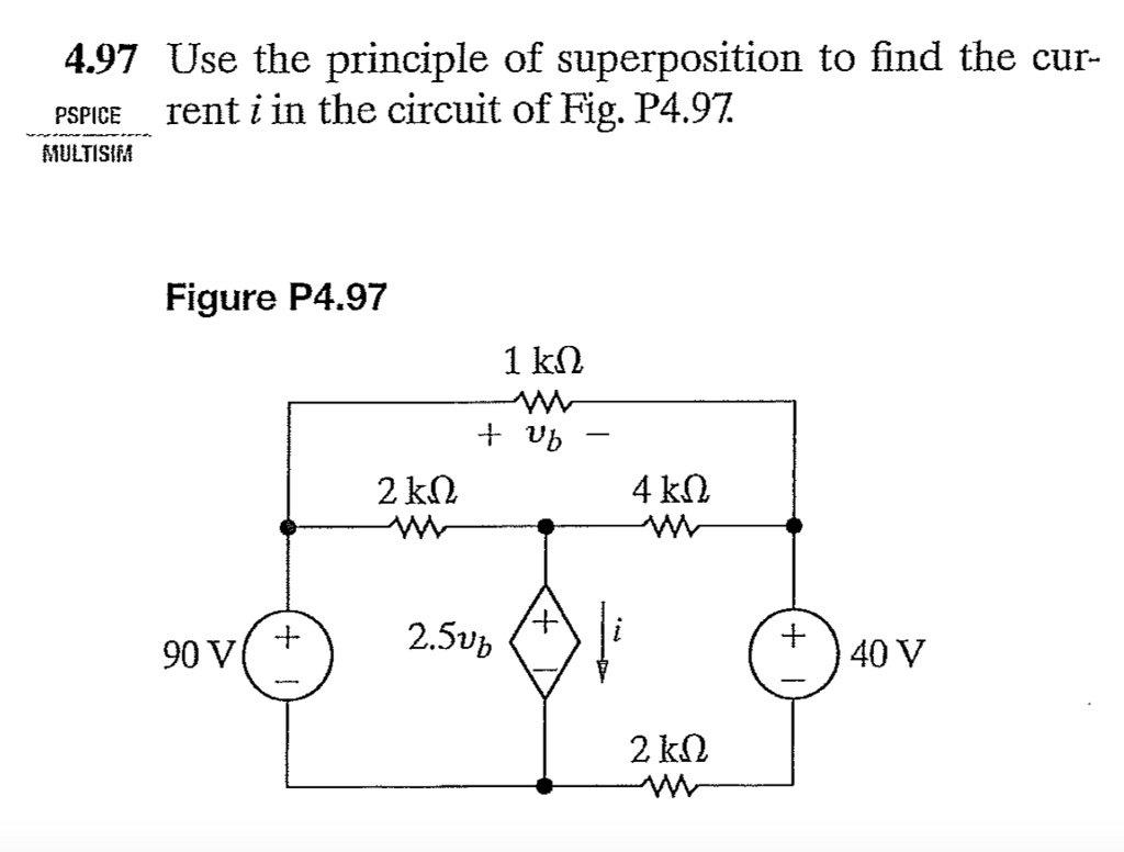 Solved Use The Principle Of Superposition To Find The Current I In The