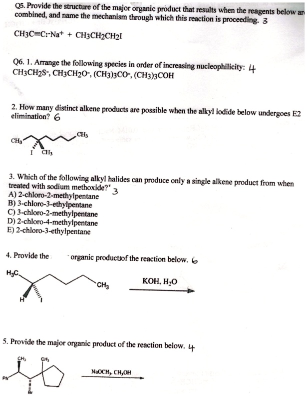 SOLVED Q5 Provide The Structure Of The Major Organic Product That