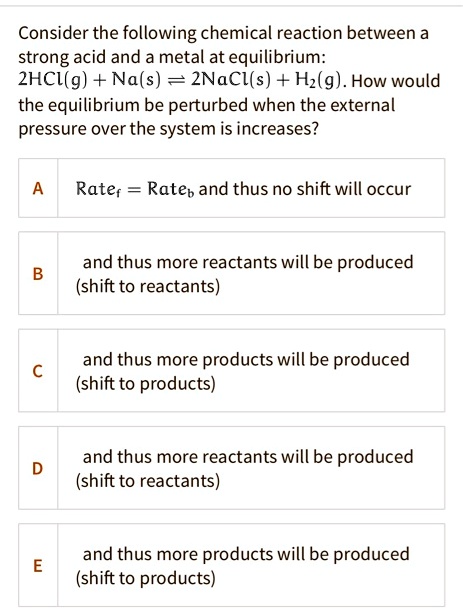 SOLVED Consider The Following Chemical Reaction Between A Strong Acid