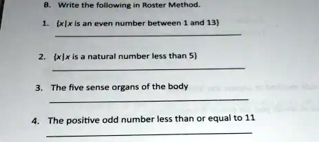 Solved Write The Following In Roster Method X X Is An Even Number