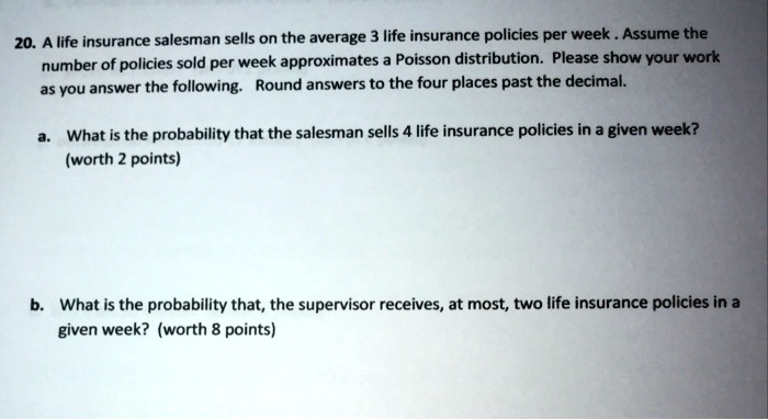 Solved A Life Insurance Salesman Sells On The Average Life