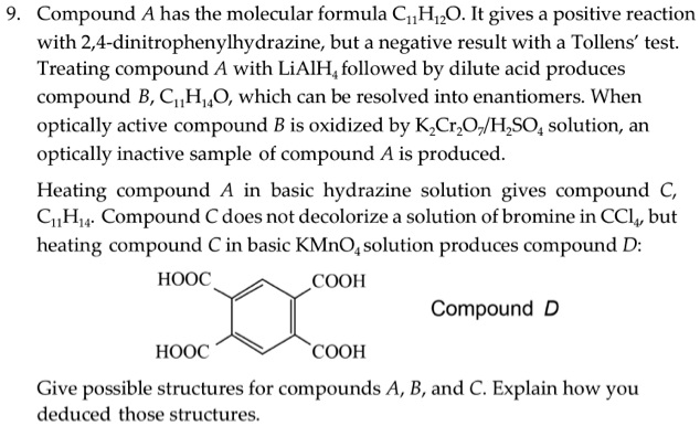 Solved Compound A Has The Molecular Formula C H O It Gives A