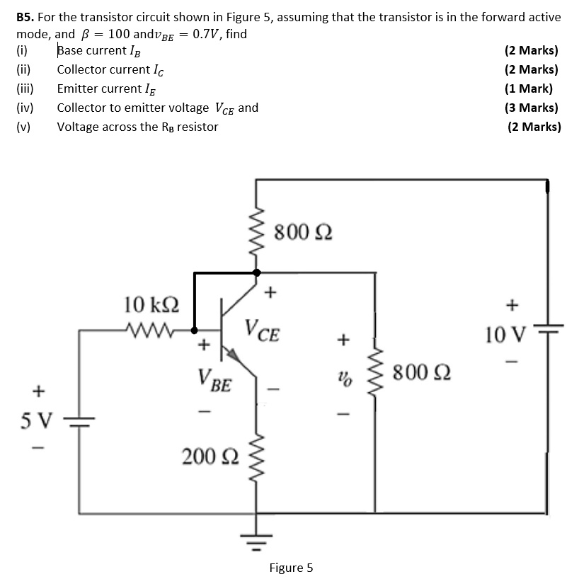 SOLVED B5 For The Transistor Circuit Shown In Figure 5 Assuming That