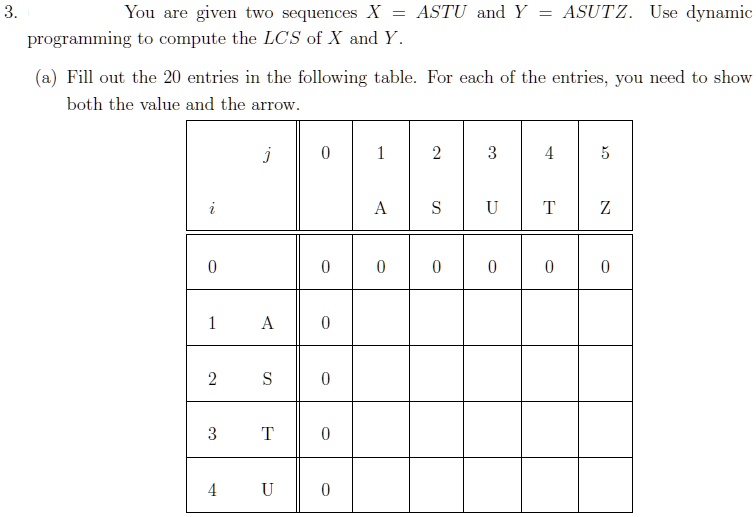 Video Solution You Are Given Two Sequences X Astu And Y Asutz Use