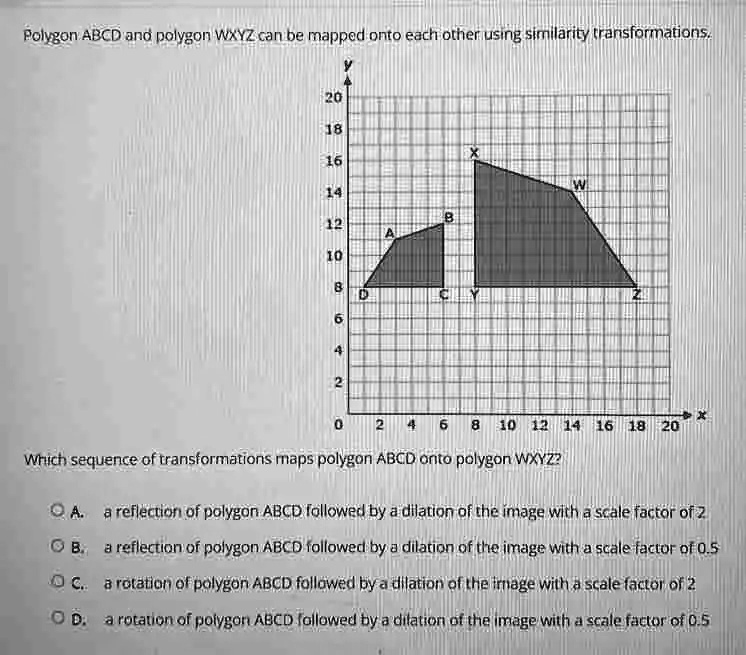 Solved Polygon Abcd And Polygon Wxyz Can Be Mapped Onto Each Other