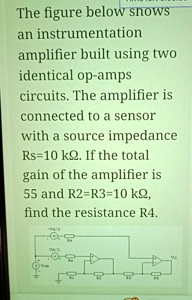 Solved The Figure Below Shows An Instrumentation Amplifier Built Using