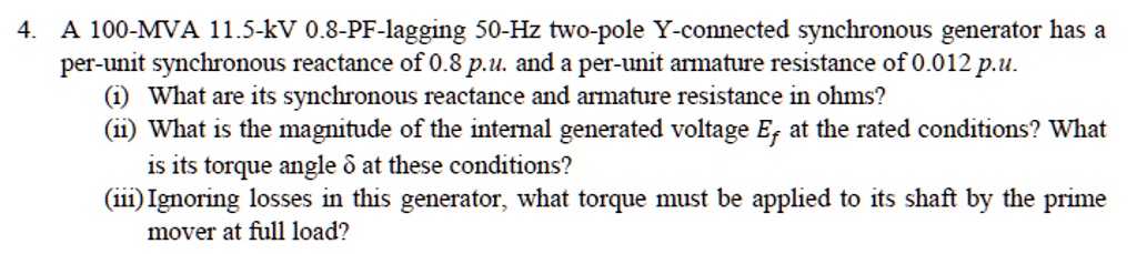 Solved A Mva Kv Pf Lagging Hz Two Pole Y Connected