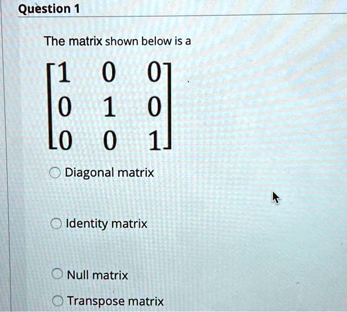 Solved Robotics Course Question The Matrix Shown Below Is A