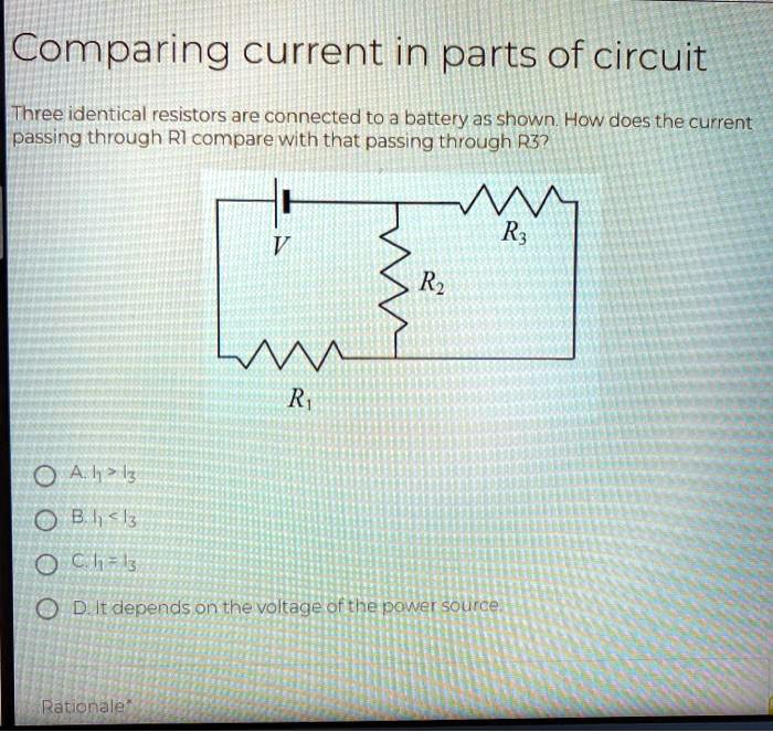 SOLVED Comparing Current In Parts Of A Circuit Three Identical