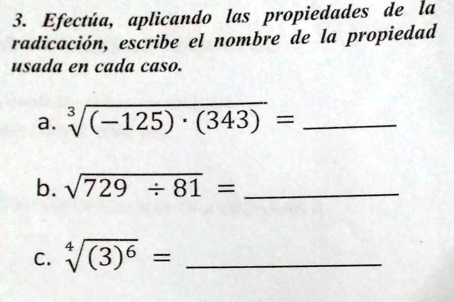 Solved Efect A Aplicando Las Propiedades De La Radicaci N Escribe