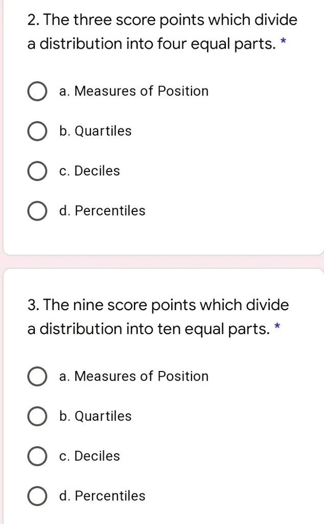 Solved The Three Score Points Which Divide A Distribution Into Four