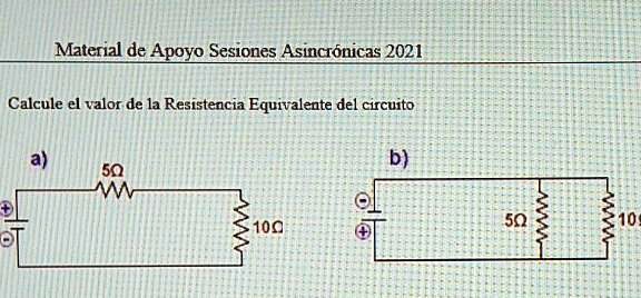 Solved Calcule El Valor De La Resistencia Equivalente Del Circuito