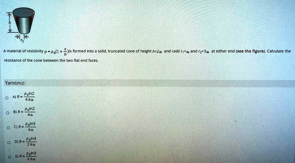 SOLVED A Material Of Resistivity P Po L Jis Formed Into Solid