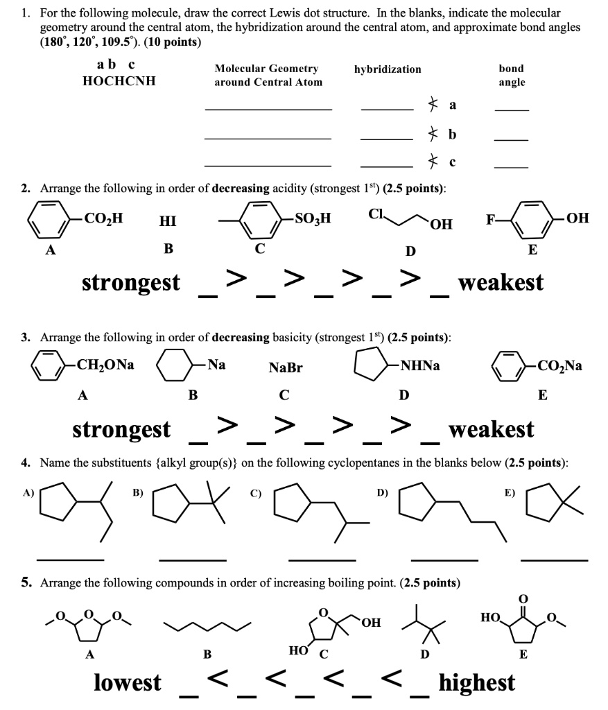 Solved For The Following Molecule Draw The Correct Lewis Dot