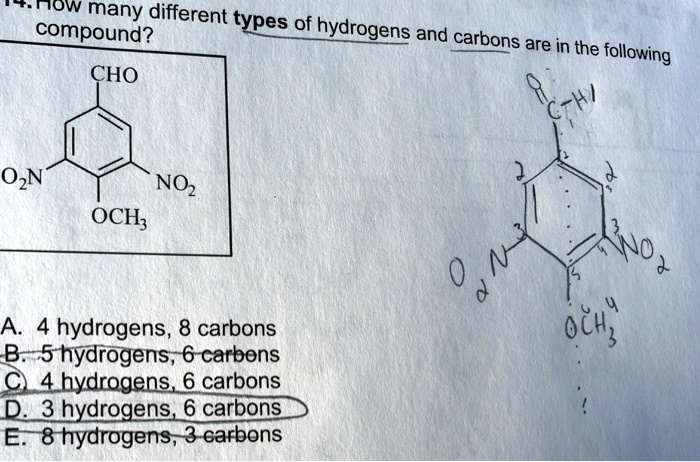 Solved Now Many Different Types Of Compound Hydrogens And Carbons Are