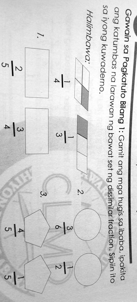 Solved Gamit Ang Mga Hugis Sa Ibaba Ipakita Ang Katumbas Na Larawan Ng