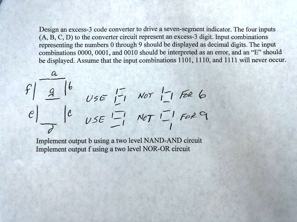 Solved Design An Excess Code Converter To Drive A Seven Segment