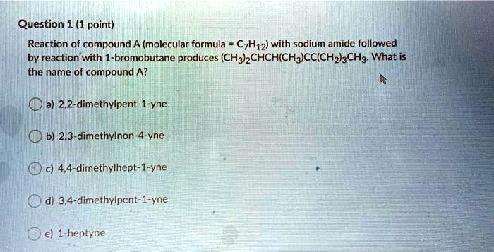 Solved Question Point Reaction Of Compound A Molecular Formula