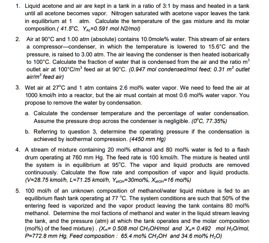 SOLVED Liquid Acetone And Air Are Kept In A Tank In A Ratio Of 3 1 By