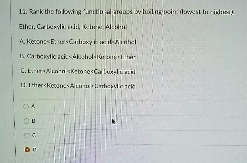 Solved Rank The Following Functional Graups Bv Boiling Point