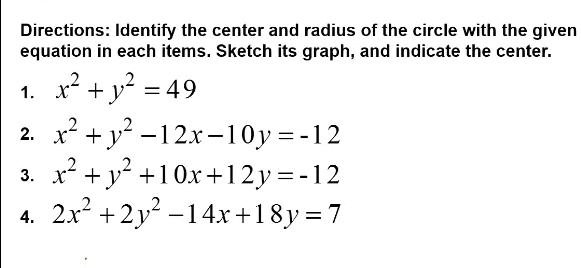 SOLVED Directions Identify The Center And Radius Of The Circle With