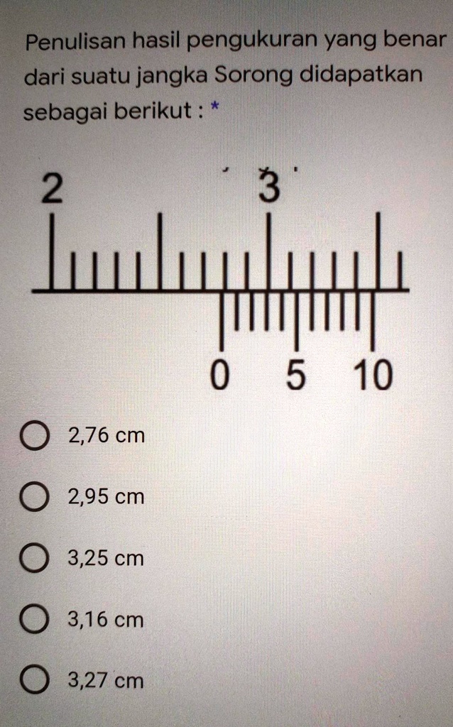 Solved Penulisan Hasil Pengukuran Yang Benardari Suatu Jangka Sorong