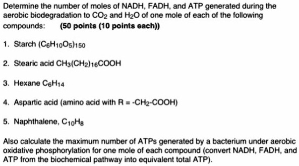 Solved Determine The Number Of Moles Ol Nadh Fadh And Atp Generated