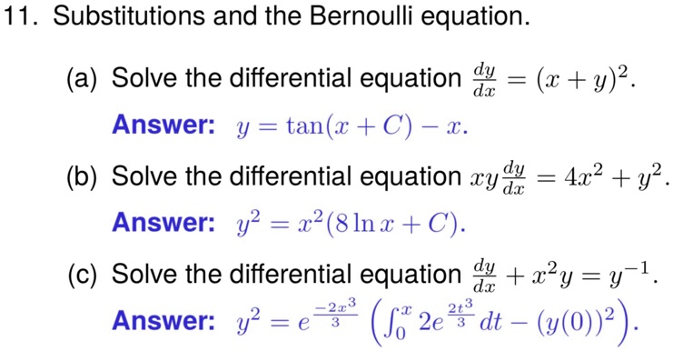 Solved Substitutions And The Bernoulli Equation A Solve The