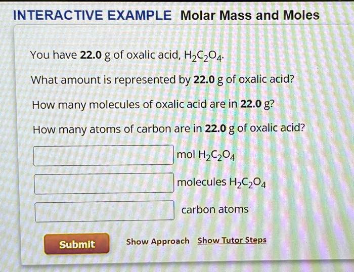 Solved Texts Interactive Example Molar Mass And Moles You Have G