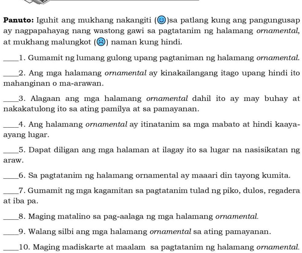 SOLVED Panuto Iguhit Ang Mukhang Nakangiti Happy Sa Patlang Kung Ang