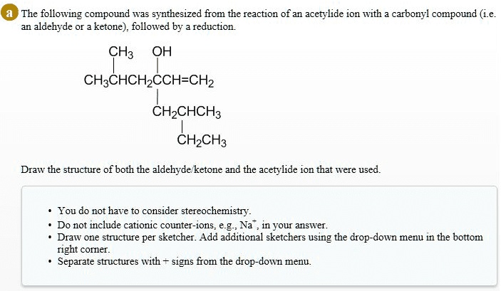 Solved A The Following Compound Was Synthesized From The Reaction Of