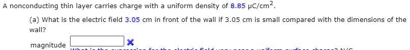 Solved Nonconducting Thin Layer Carries Charge With Uniform Density Of