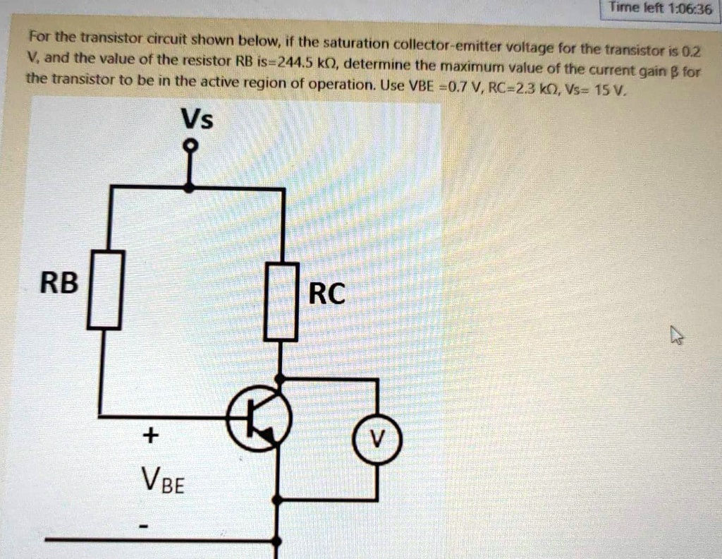 Solved For The Transistor Circuit Shown Below If The Saturation