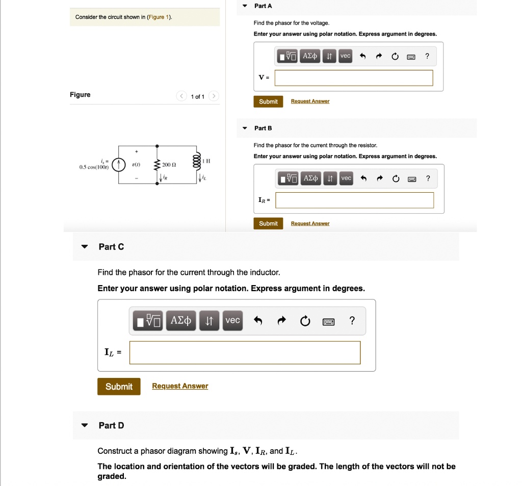 Part A Consider The Circuit Shown In Figure 1 Find The Phasor For The