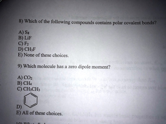 SOLVED 8 Which Of The Following Compounds Contains Polar Covalent