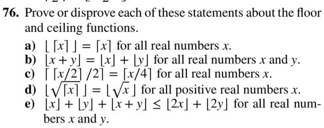 SOLVED 76 Prove Or Disprove Each Of These Statements About The Floor