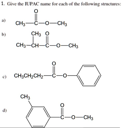 Solved Give The Iupac Name For Each Of The Following Structures A