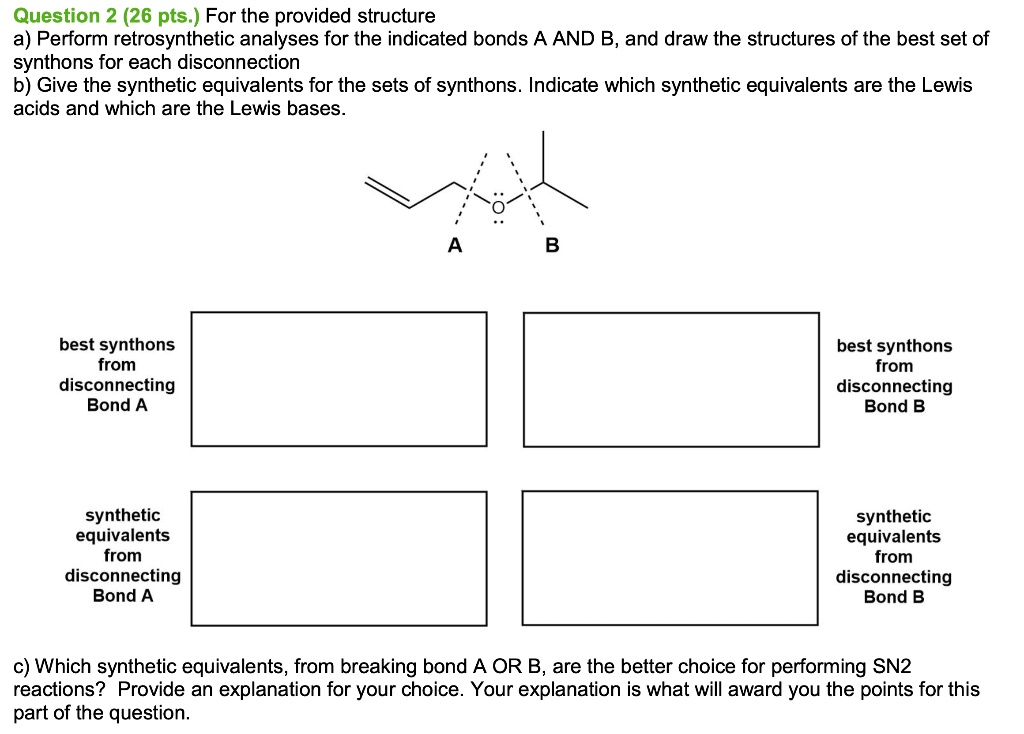 SOLVED Question 2 26 Pts For The Provided Structure Perform