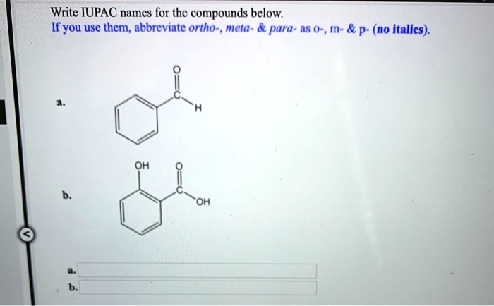 Solved Write Iupac Names For The Compounds Below If You Use Them