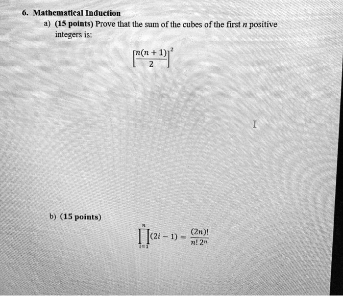 SOLVED Mathematical Induction A 15 Points Prove That The Sum Of The