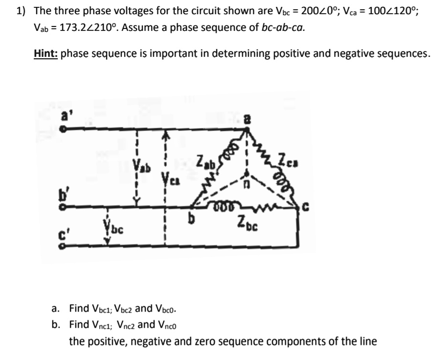 SOLVED The three phase voltages for the circuit shown are Vbc 2000âˆ