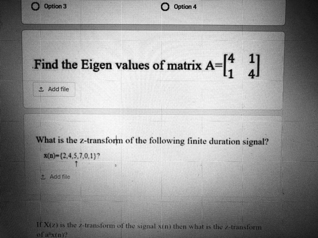 SOLVED Option 4 Add File What Is The Z Transform Of The Following