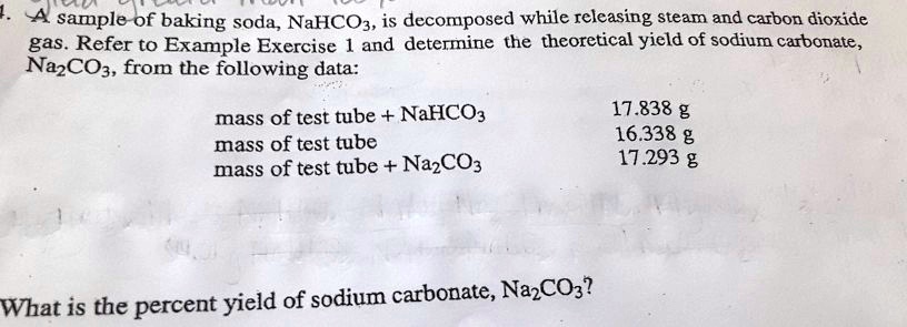 SOLVED Sample Of Baking Soda NaHCOz Is Decomposed While Releasing