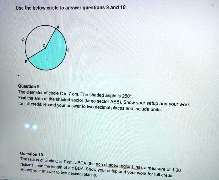 Use The Below Circle To Answer Questions 9 And 10 Question 9 The