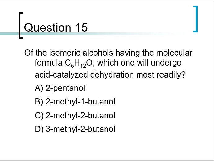 Solved Question Of The Isomeric Alcohols Having The Molecular