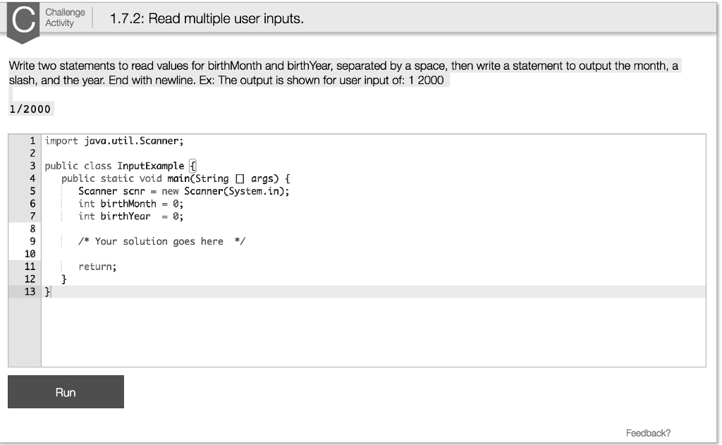 Solved Write Two Statements To Read Values For Birthmonth And